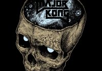 Major Kong – Galactic Canibalism