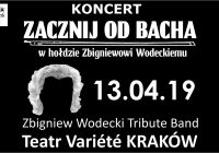 Zacznij Od Bacha – Zbigniew Wodecki Tribute Band