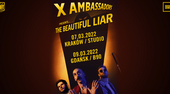 X Ambassadors koncerty Polska 2022