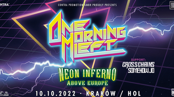 One Morning Left - koncert, Kraków