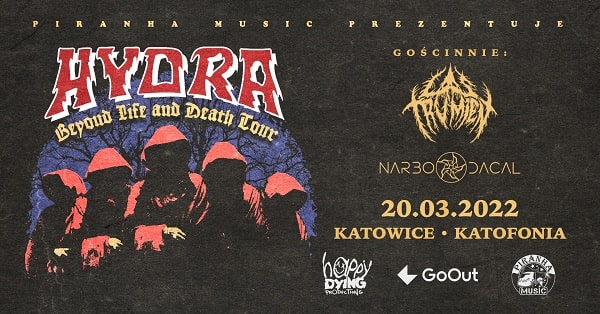 Hydra, Las Trumien, Narbo Dacal - koncert, Katowice