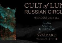 CULT OF LUNA, RUSSIAN CIRCLES, Svalbard w Warszawie