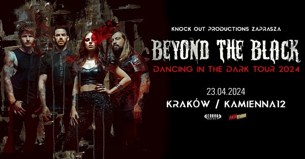 Beyond The Dark - koncert Kraków, kwiecień 2024