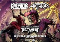 Thrash ‘Till Death: Kreator i Anthrax na jedynym koncercie w Polsce, gościem specjalnym Testament.
