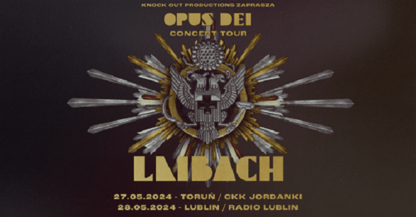 Laibach - koncerty Polska, maj 2024
