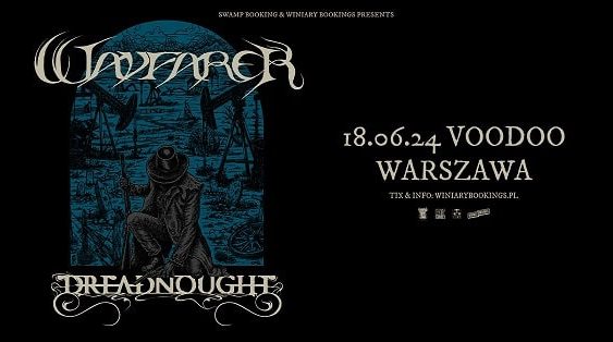 Wayfarer, Dreadnought - koncert Warszawa, czerwiec 2024