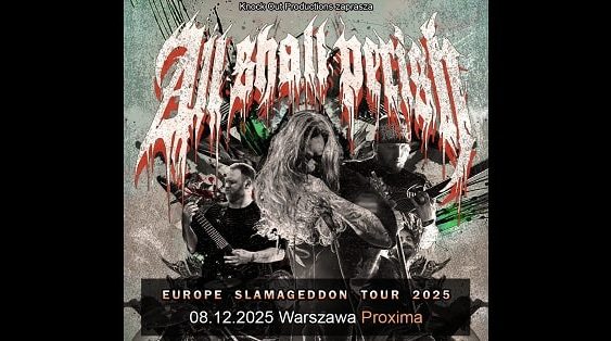 All Shall Perish - Koncert Warszawa, Grudzień 2025
