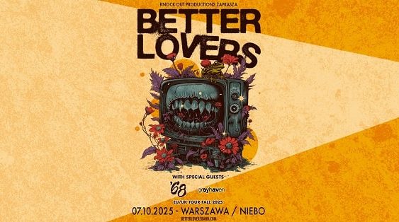 Better Lovers, 68, Greyheven - koncert Warszawa, październik 2025