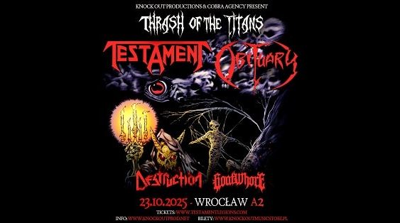 Testament, Obituary, Destruction, Goatwhore - koncert Wrocław, październik 2025