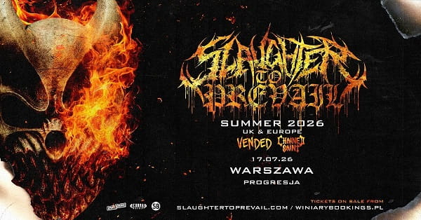 Slaughter To Prevail, Vended, Chained Saint - koncert Warszawa, lipiec 2026