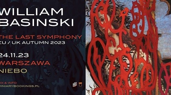William Basinski - koncert Warszawa, Listopad 2023