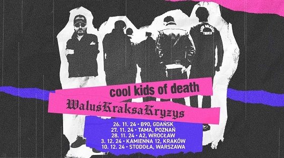 Trasa Cool Kids Of Death, WaluśKraksaKryzys - listopad i grudzień 2024