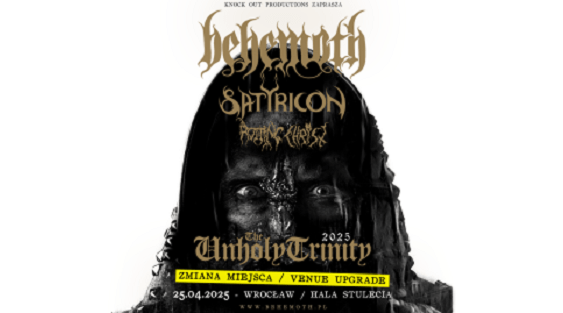 Behemoth, Satyricon, Rotting Christ - koncert Wrocław, kwiecień 2025