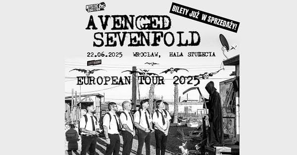 Avenged Sevenfold - koncert Wrocław, czerwiec 2025