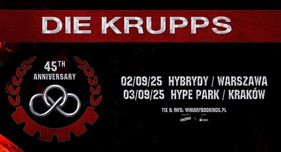DIE KRUPPS - koncerty Polska, wrzesień 2025