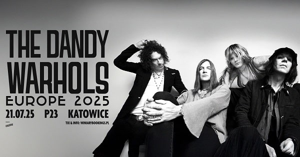 The Dandy Warhols - koncert Katowice, lipiec 2025