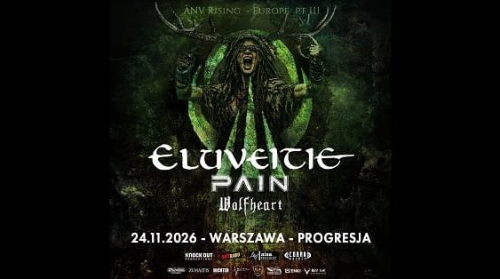 Eluveitie, Pain, Wolfheart - koncert Warszwa, listopad 2026