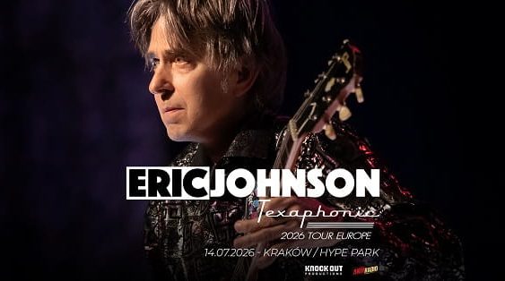 Eric Johnson - koncert Kraków, lipiec 2026