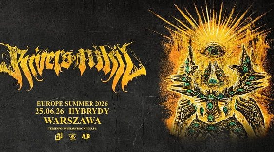 Rivers of NIhil - koncert Warszawa, czerwiec 2026