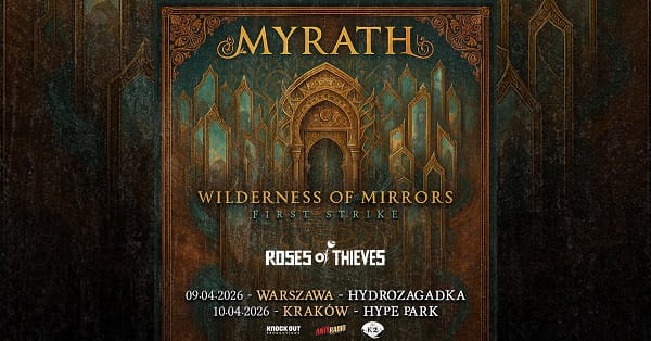 Myrath, Roses of Thieves - koncerty Polska, kwiecień 2026