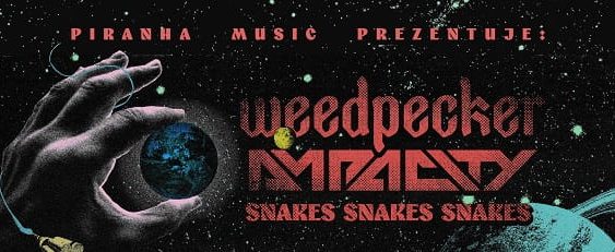Ampacity, Weedpecker, Snakes, Snakes, Snakes - trasa październik 2026