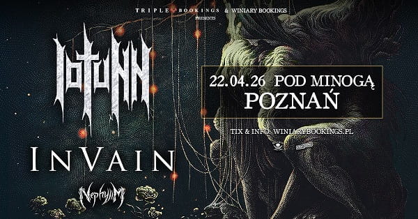Iotunn, In Vain, Nephylim - koncert Poznań, kwiecień 2026