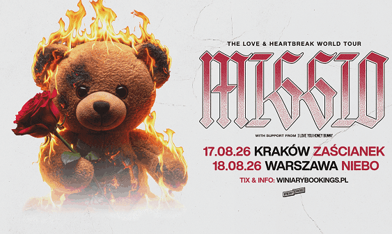 MISSIO, I Love You Honey Bunny - koncerty Polska, sierpień 2026