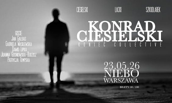Konrad Ciesielki - koncert Warszawa, maj 2026