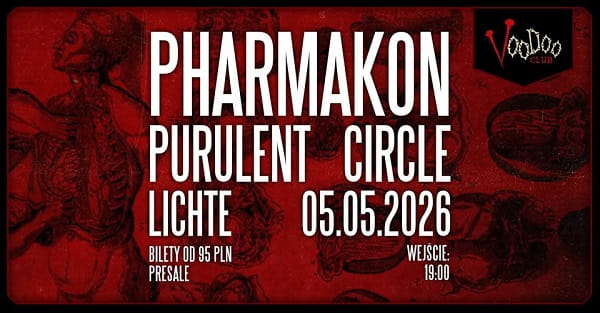 Pharmakon, Purulent circle, Lichte - koncert Warszawa, maj 2026