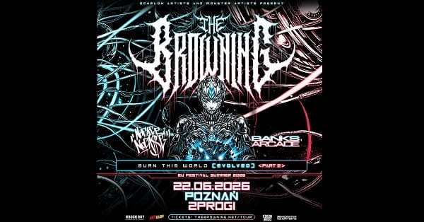 The Browning, No Face No Case, Banks Arcade - koncert Poznań, czerwiec 2026