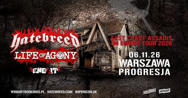 Hatebreed, Life of Agony, End It - koncert Warszawa, listopad 2026