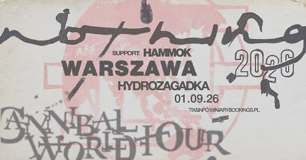 Nothing, Hammok - koncert Warszawa, wrzesień 2026