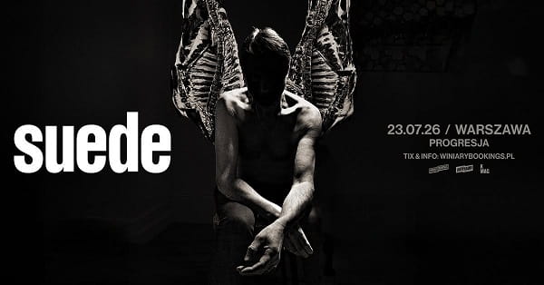 Suede - koncert Warszawa, lipiec 2026