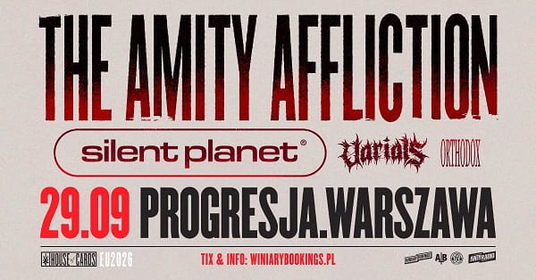 The Amity Affliction, Silent Plan, Varials, Othodox - koncert Warszawa, wrzesień 2026