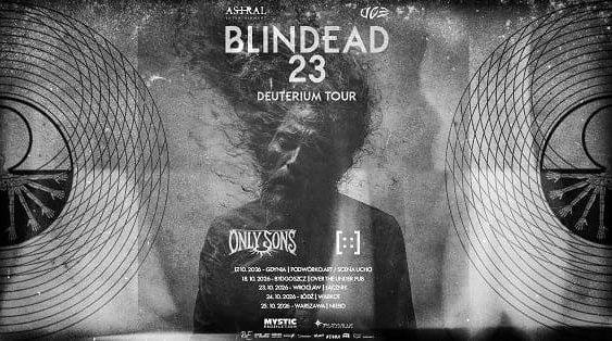 Blindead 23, Only Sons, 4dots - trasa jesień 2026