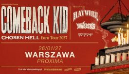 Comeback Kid na koncercie w Polsce!