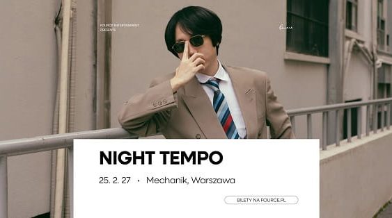 Night Tempo - koncert Warszawa, luty 2027