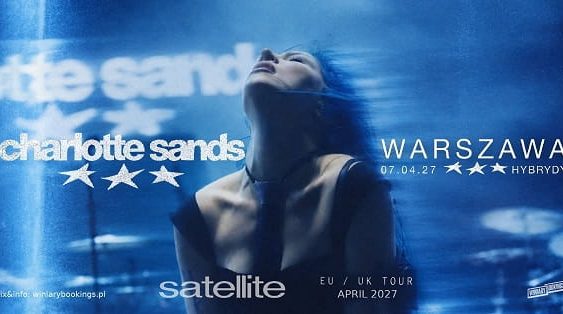 Charlotte Sands - koncert Warszawa, kwiecień 2027
