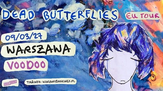 Dead Butterflies - koncert Warszawa, marzec 2027
