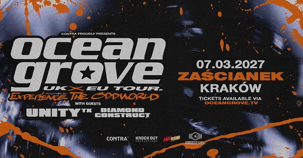 Ocean Grove, UnityTX, Diamond Construct - koncert Kraków, marzec 2027