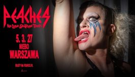 Peaches – ikona electro-punka w Polsce!