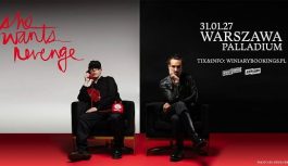 She Wants Revenge w Polsce!